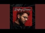 Salaar Iseave – Drifting Dreams Lyrics