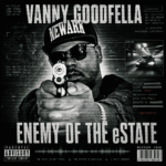 Vanny Goodfella – Lay Low & Blow Lyrics