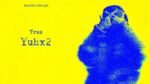 Vrss - Yuhx2