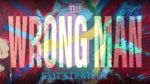 Wrong Man - Exit Strategy
