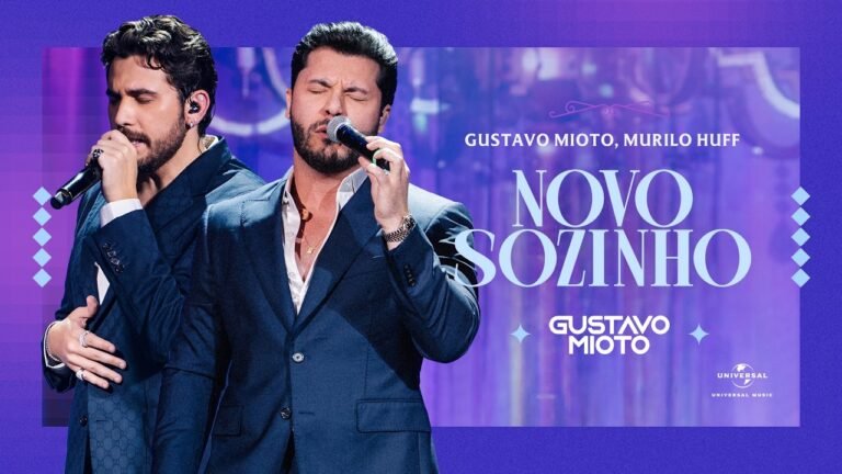 Gustavo Mioto – Novo Sozinho (part. Murilo Huff) (Letra & Video)