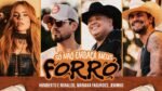 Humberto & Ronaldo - Só Não Embaça Meus Forró