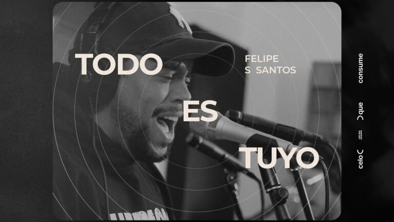 Felipe S. Santos – Todo Es Tuyo (Lyrics & Video)
