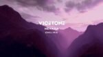 Vicetone - Nevada (Chill Mix)