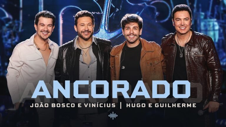 João Bosco & Vinícius – Ancorado (Ao Vivo) Letra & Video