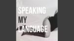 Emily Burns - Speaking My Language - Radio Edit