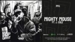 Prettyface Gangsta - Mighty Mouse
