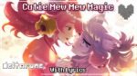 Juno Songs - Cutie Mew Mew Magic