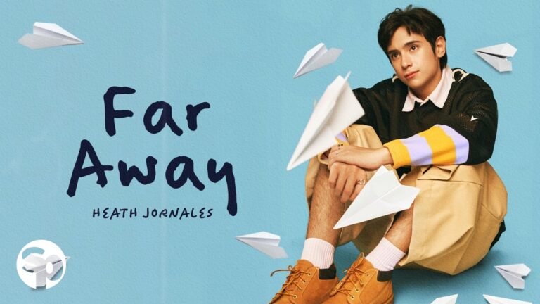 Heath Jornales – Far Away (Lyrics & Video)