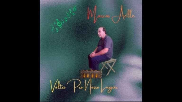 Marcos Aelle – Volta Pro Nosso Lugar (Letra & Video)
