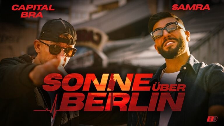 Capital Bra – Sonne über Berlin (feat. Samra) (Lyrics & Video)