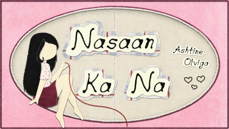 Ashtine Olviga – Nasaan Ka Na (Lyrics & Video)