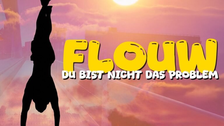 Flouw – Du bist nicht das Problem (Lyrics & Video)