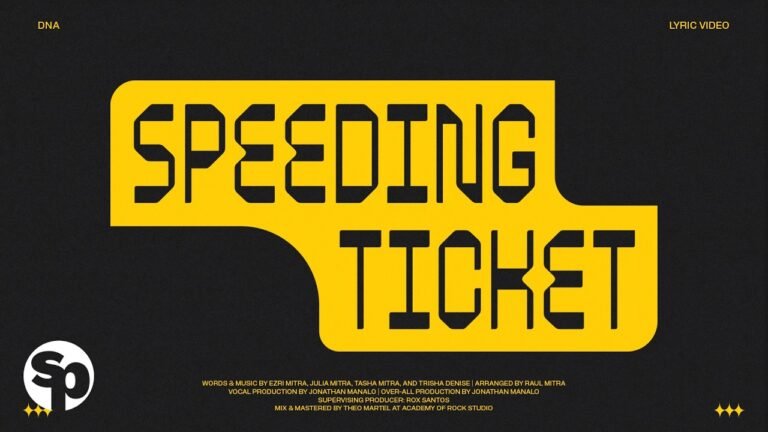 DNA (PHL) – Speeding Ticket Lyrics & Video