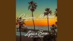 Lyrics Born - California, Mi Amor