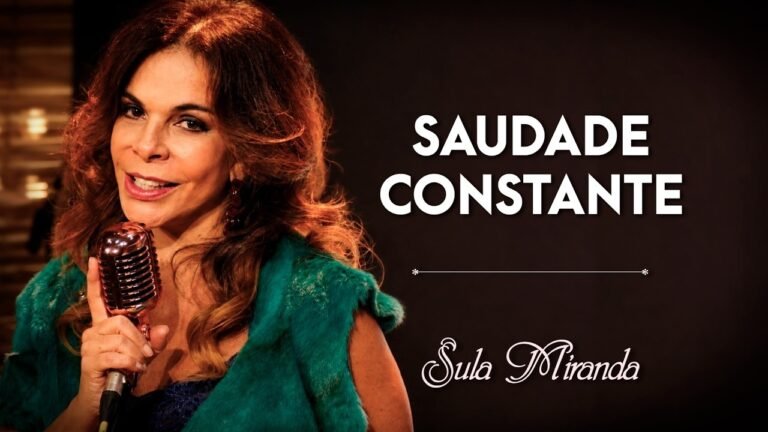 Sula Miranda – Saudade Constante (Letra & Video)