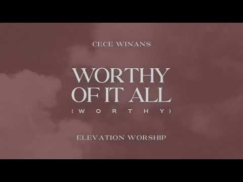 CeCe Winans - Worthy Of It All (Worthy)