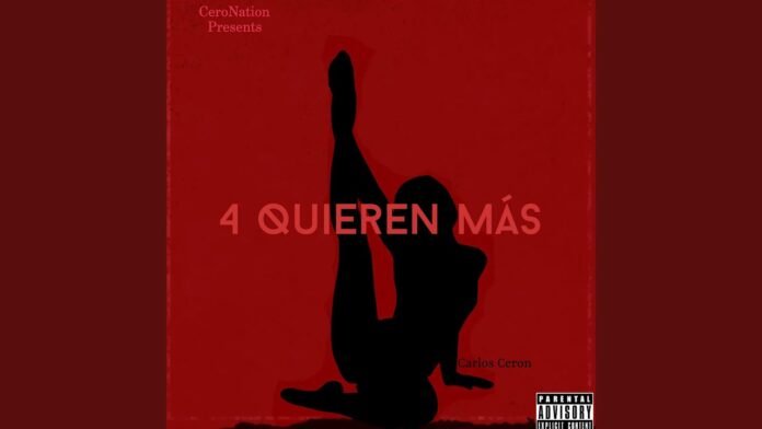 Carlos Ceron - 4 Quieren Más