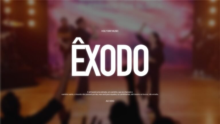Holy Way Music – Êxodo (Letra & Video)