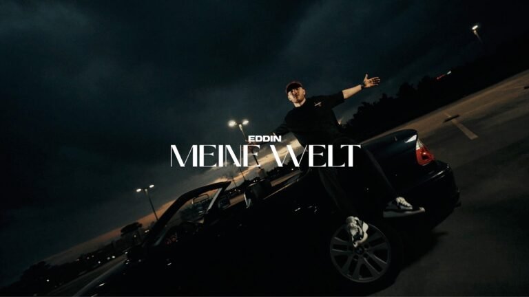 Eddin – Meine Welt (Lyrics & Video)