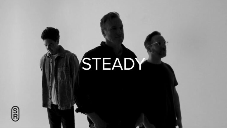 Sanctus Real – Steady (Letra & Video)