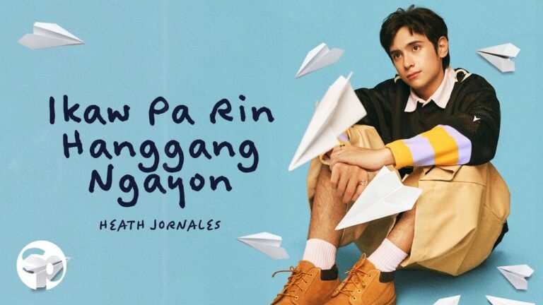 Heath Jornales – Ikaw Pa Rin, Hanggang Ngayon (Lyrics & Video)