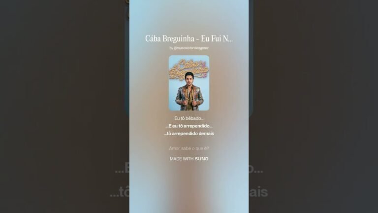 Cába Breguinha – Eu Fui Né (Letra & Video)