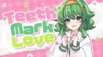 Mayonazy - Teeth Mark Love