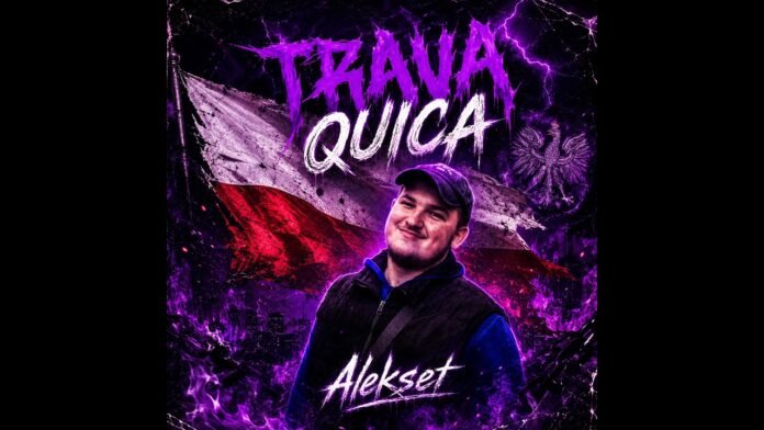 Alekset - Trava Quica