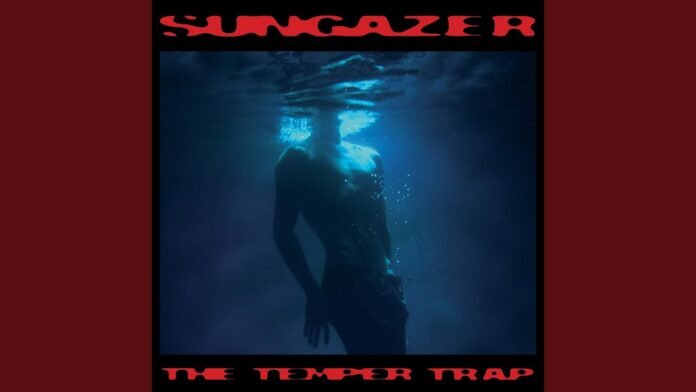 The Temper Trap - Lifeline