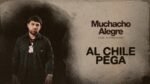 Luis R Conriquez - Al Chile Pega
