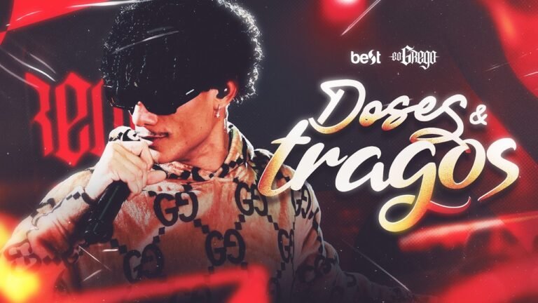 GREGO (BR) – Doses e Tragos (Letra & Video)