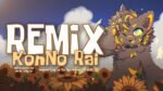 Sói Ngủ Nướng - Bởi Vì Em Tự Tin Em Là ‘Lông Lá’ (KonNo Rai Remix)