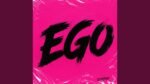 EsmeRae - Ego