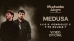 Luis R Conriquez - Medusa