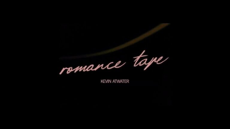 Kevin Atwater – romance tape (Lyrics & Video)