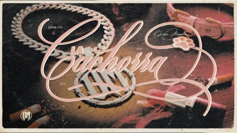 Óscar Maydon – LA CACHORRA (Lyrics & Video)