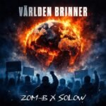 Zom-B (SWE) – Världen brinner Lyrics